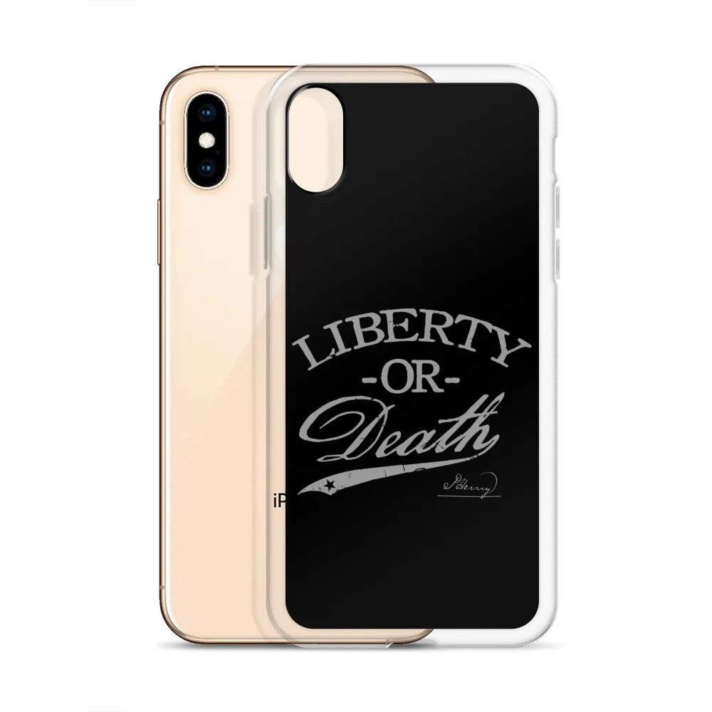 Liberty or Death iPhone Case